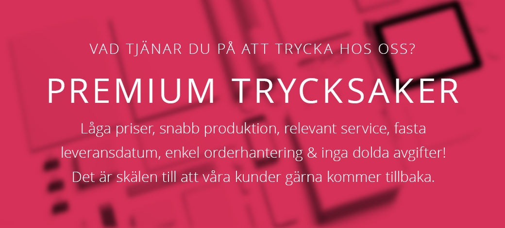 Premium Trycksaker