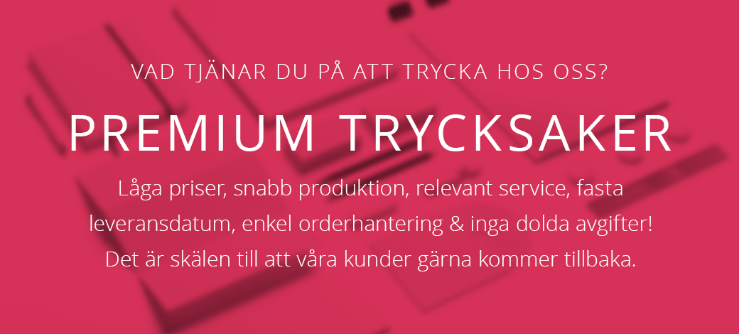 Premium Trycksaker